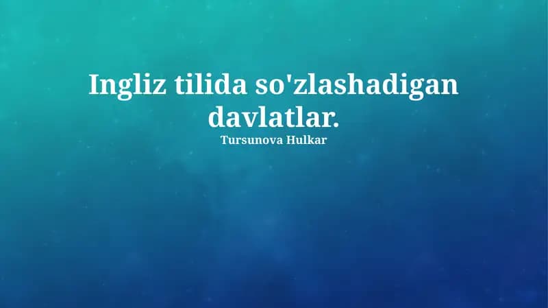 Ingliz tilida so'zlashadigan davlatlar