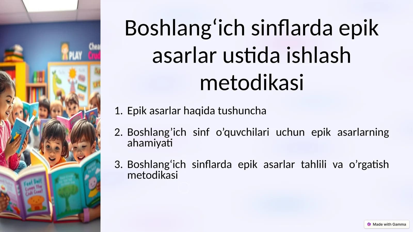 Boshlang‘ichsinflarda epik asarlar ustida ishlash metodikasi