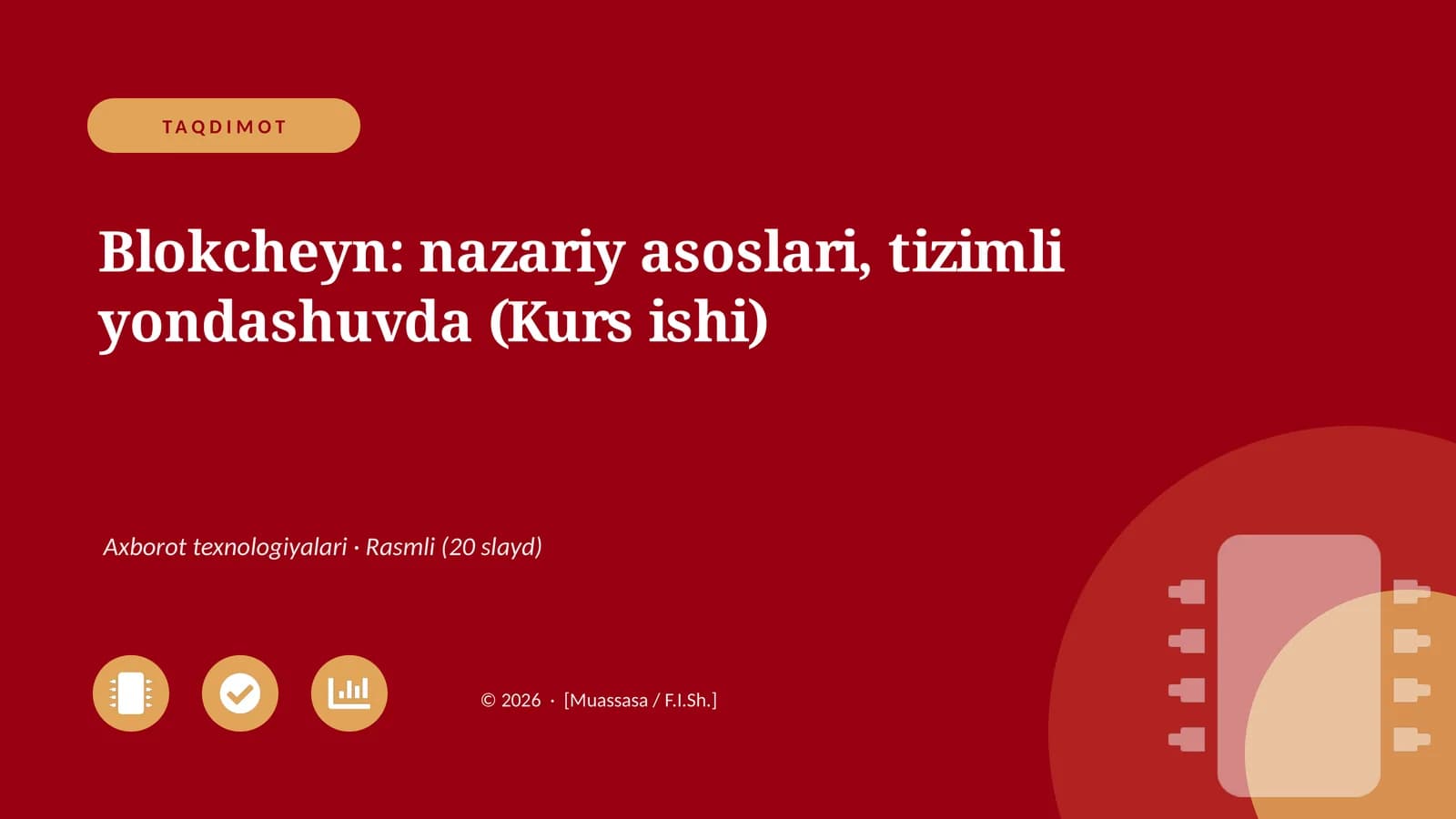 Blokcheyn: nazariy asoslari, tizimli yondashuvda (Kurs ishi)