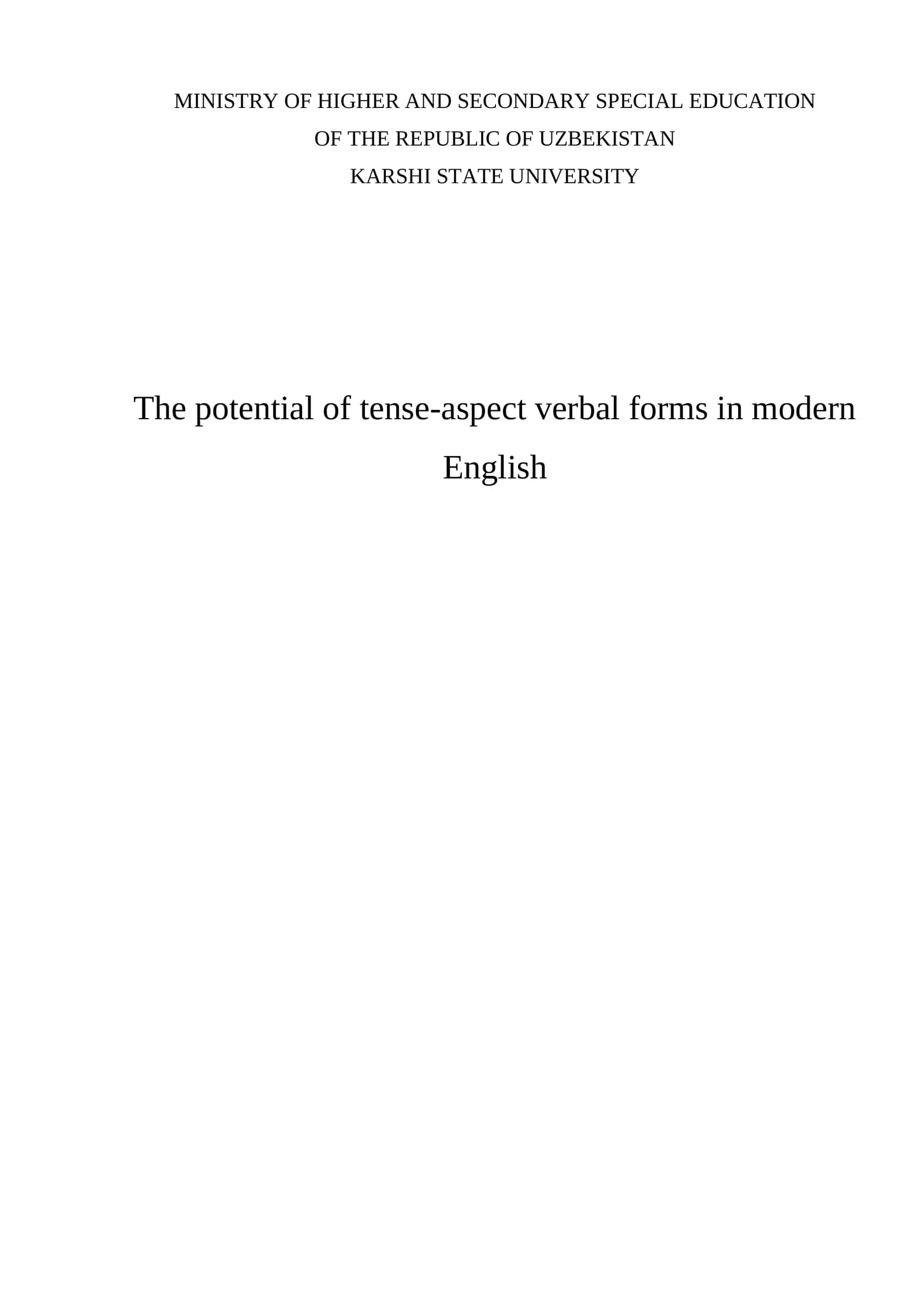 The potential of tense-aspect verbal forms in modern English