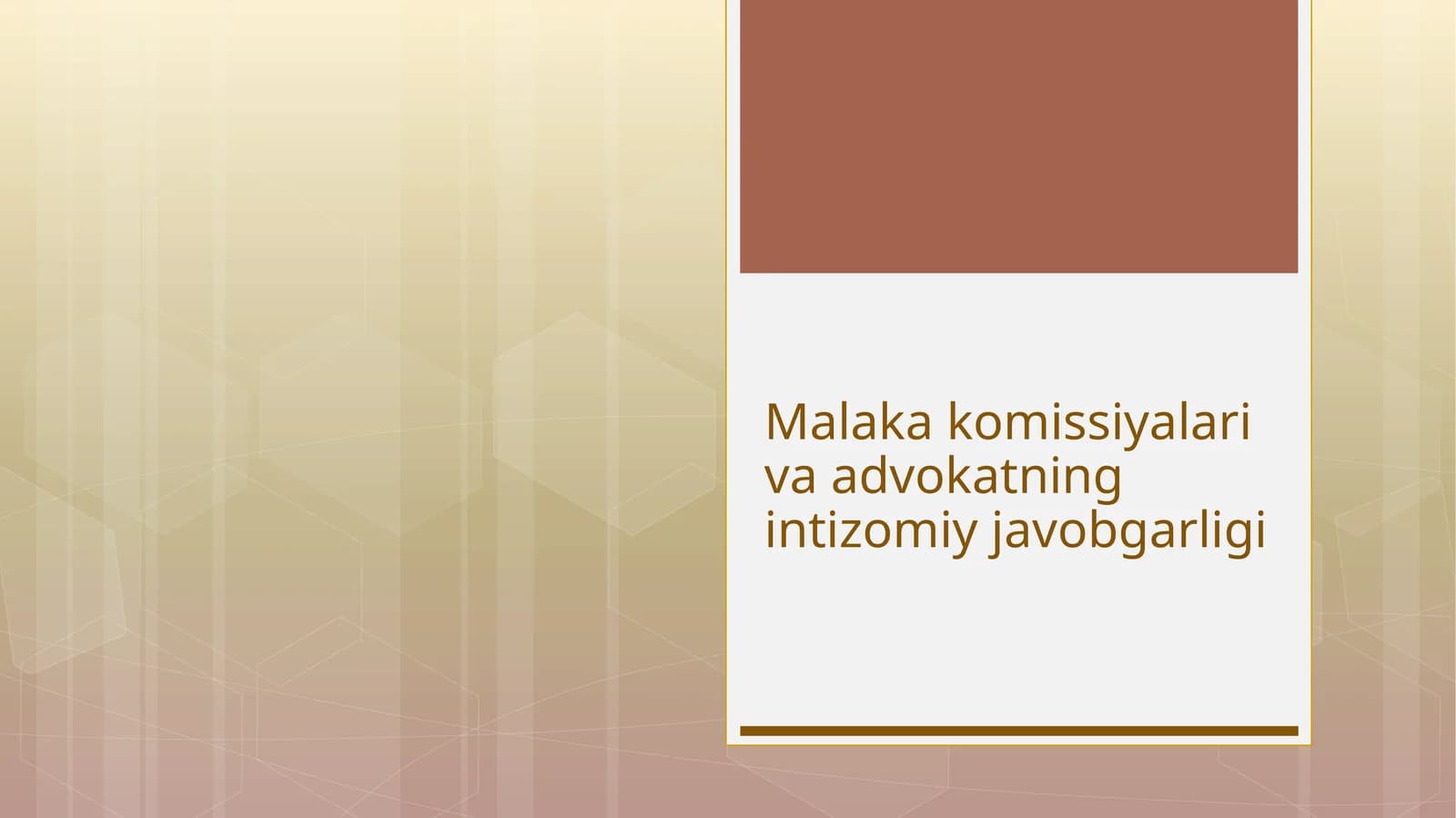 Malaka komissiyalari va advokatning intizomiy javobgarligi