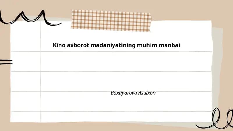 Kino axborot madaniyatining muhim manbai