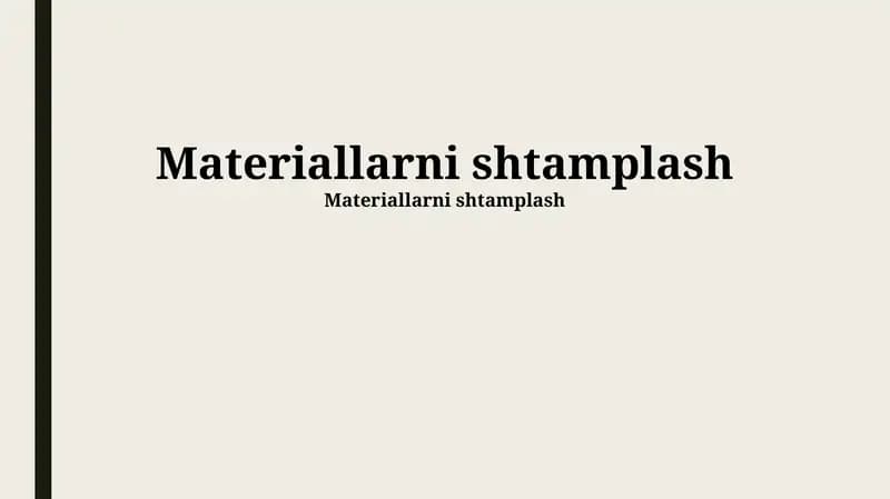 Materiallarni shtamplash