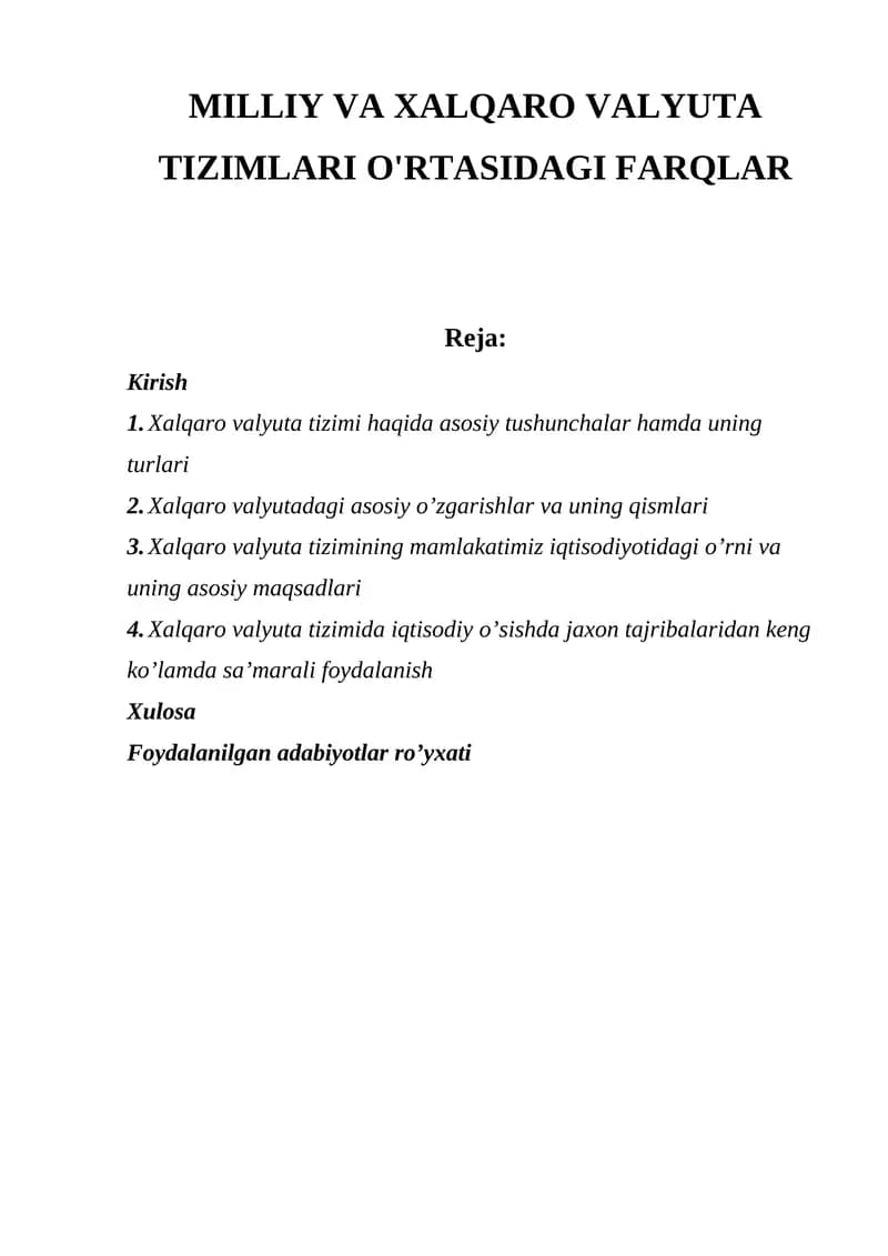 Xalqaro valyuta tizimlari o'rtasidagi farqlar