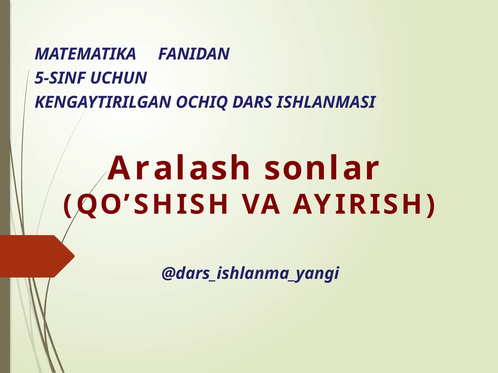 KENGAYTIRILGAN OCHIQ DARS ISHLANMASI