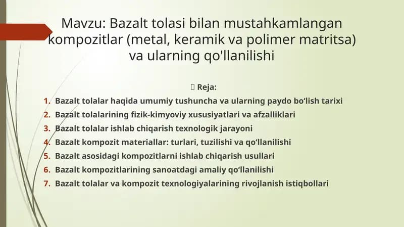 Bazalt tolasi bilan mustahkamlangan kompozitlar (metal, keramik va polimer matritsa) va ularning qo'llanilishi