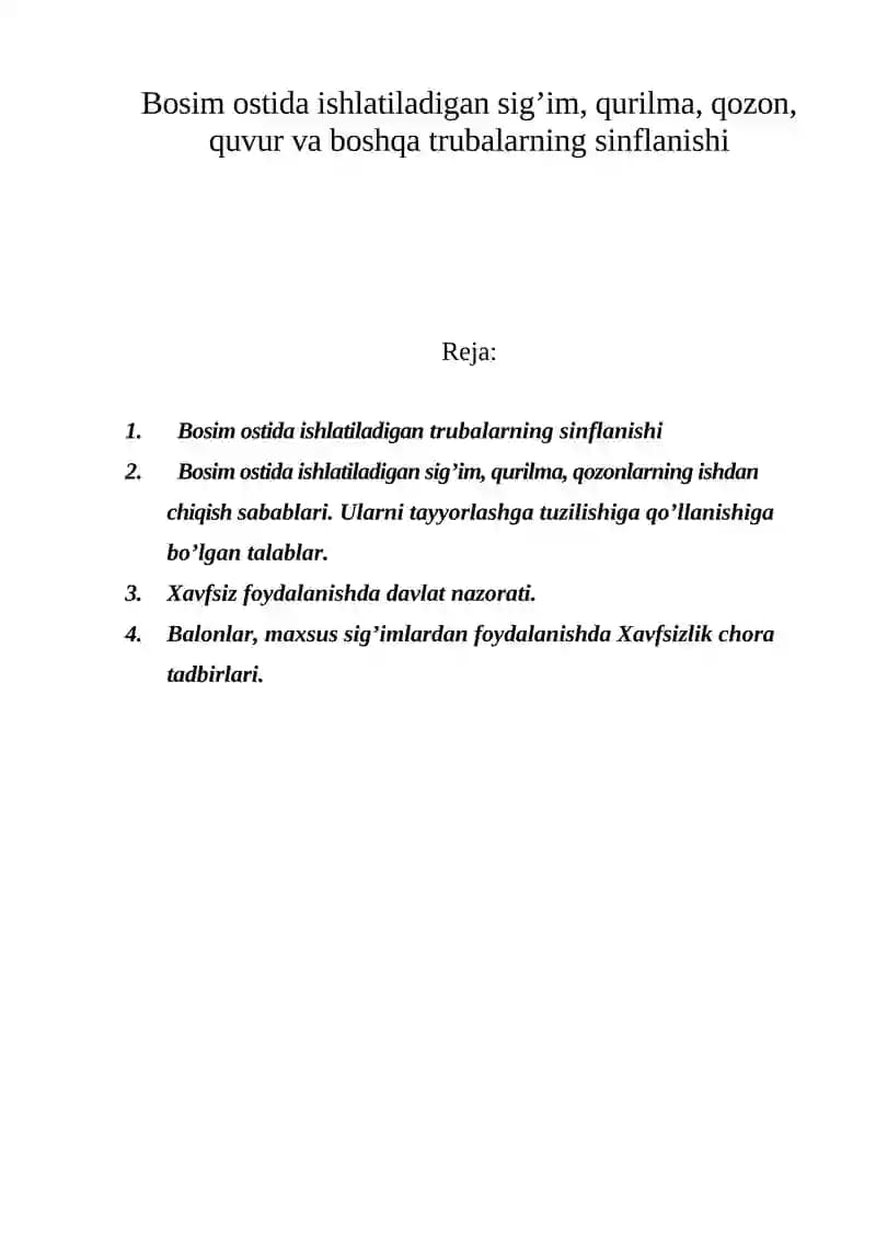 Bosim ostida ishlatiladigan sig’im, qurilma, qozon, quvur