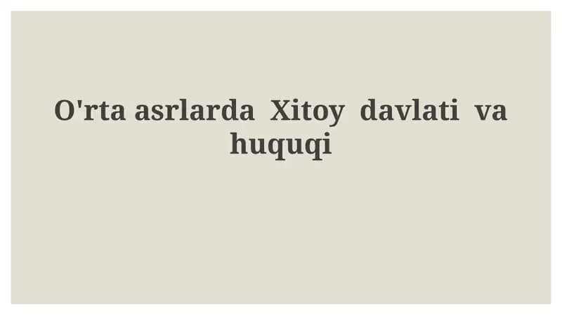 O'rta asrlarda Xitoy davlati va huquqi