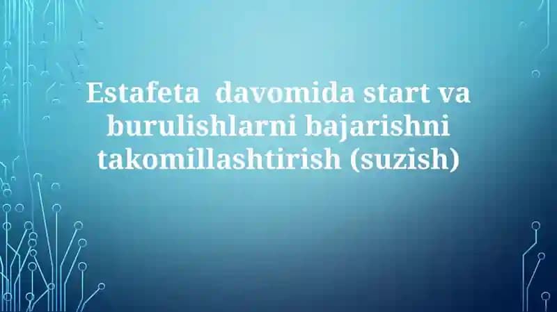 Estafetada suzish qoidalariga rioya qilish