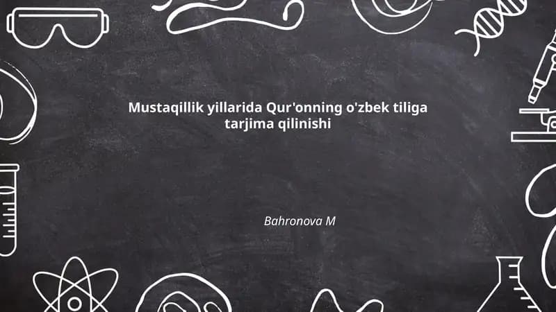 Mustaqillik yillarida Qur'onning o'zbek tiliga tarjima qilinishi