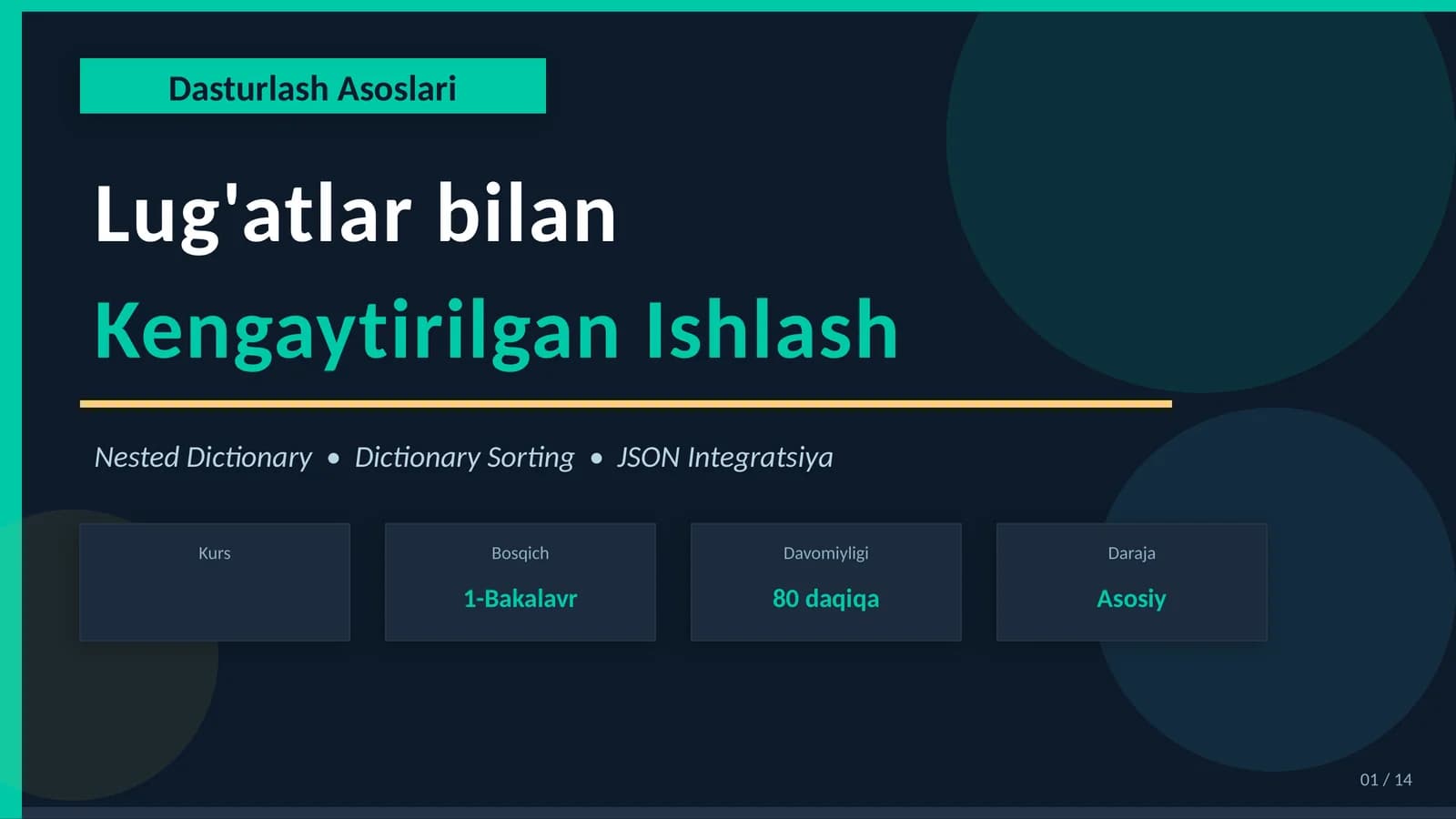 Dasturlash Asoslari: Lug'atlar bilan Kengaytirilgan Ishlash