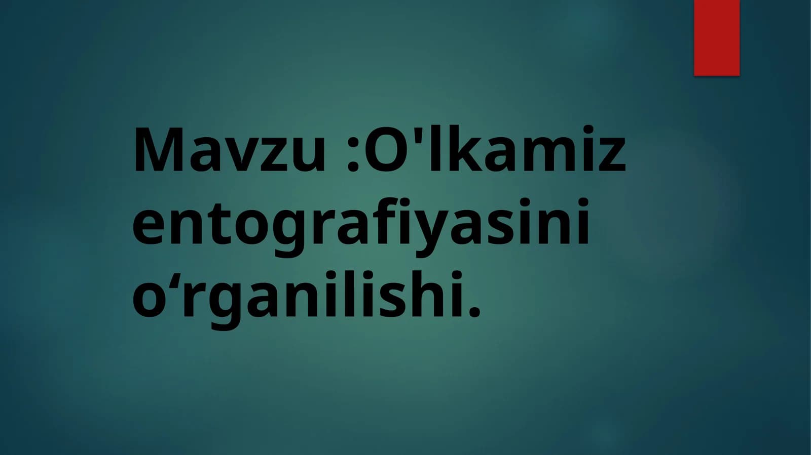 O'lkamiz entografiyasini o‘rganilishi
