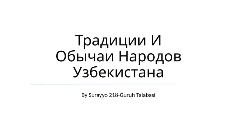 Традиции И Обычаи Народов Узбекистана