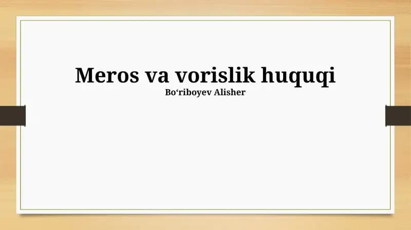 Meros va vorislik huquqi