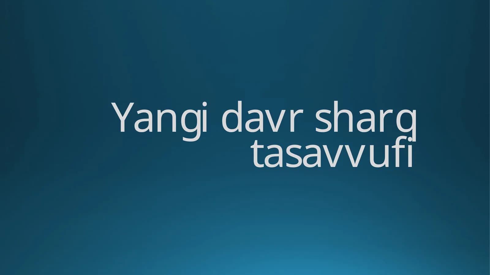 Yangi davr sharq tasavvufi