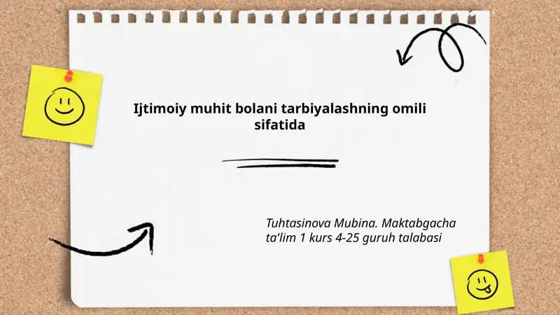 Ijtimoiy muhit bolani tarbiyalashning omili sifatida