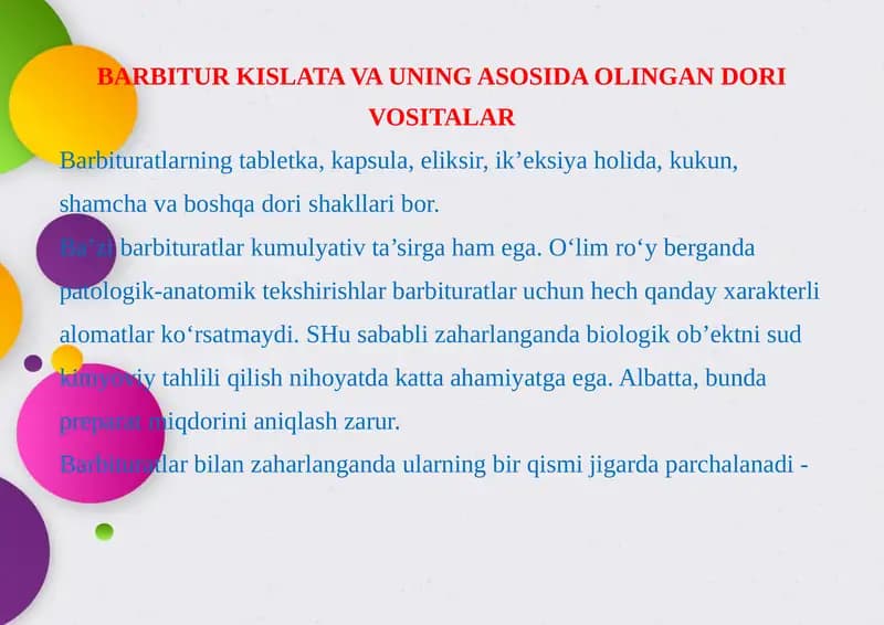 BARBITUR KISLATA VA UNING ASOSIDA OLINGAN DORI VOSITALAR