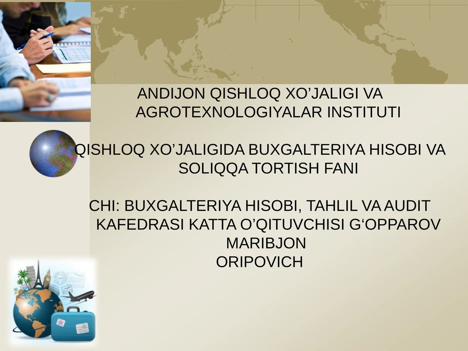 BUXGALTERIYA HISOBINI TASHKIL ETISH VA HISOB SIYOSATI