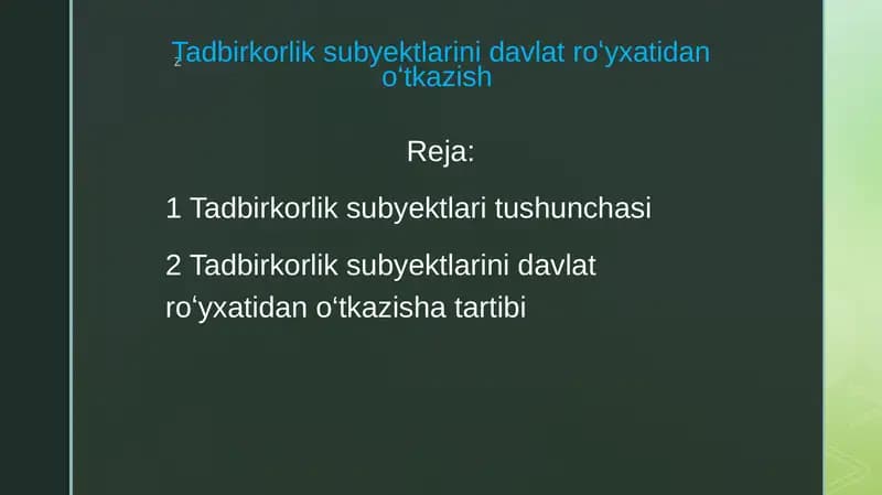 Tadbirkorlik subyektlarini davlatroʻyxatidanoʻtkazish