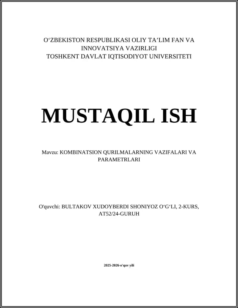 KOMBINATSION QURILMALARNING VAZIFALARI VA PARAMETRLARI