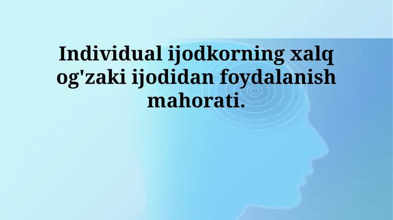 Folklordan foydalanishning ahamiyati