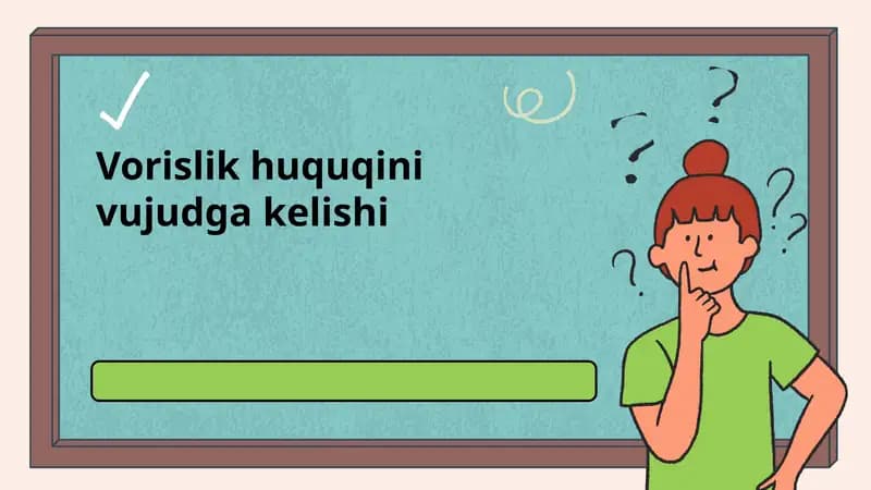 Vorislik huquqini vujudga kelishi