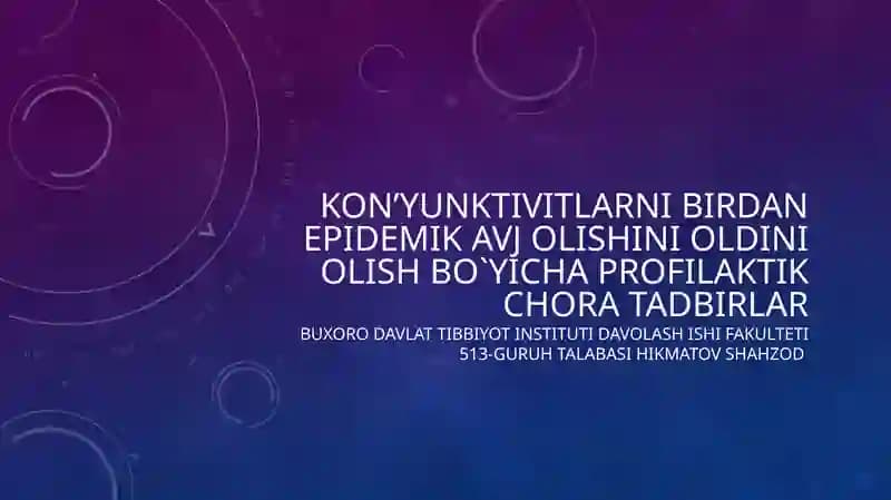 Kon’yunktivitlarnibirdanepidemikavjolishinioldiniolishbo`yichaprofilaktikchoratadbirlar