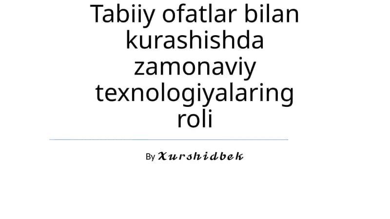 Zamonaviy texnologiyalar