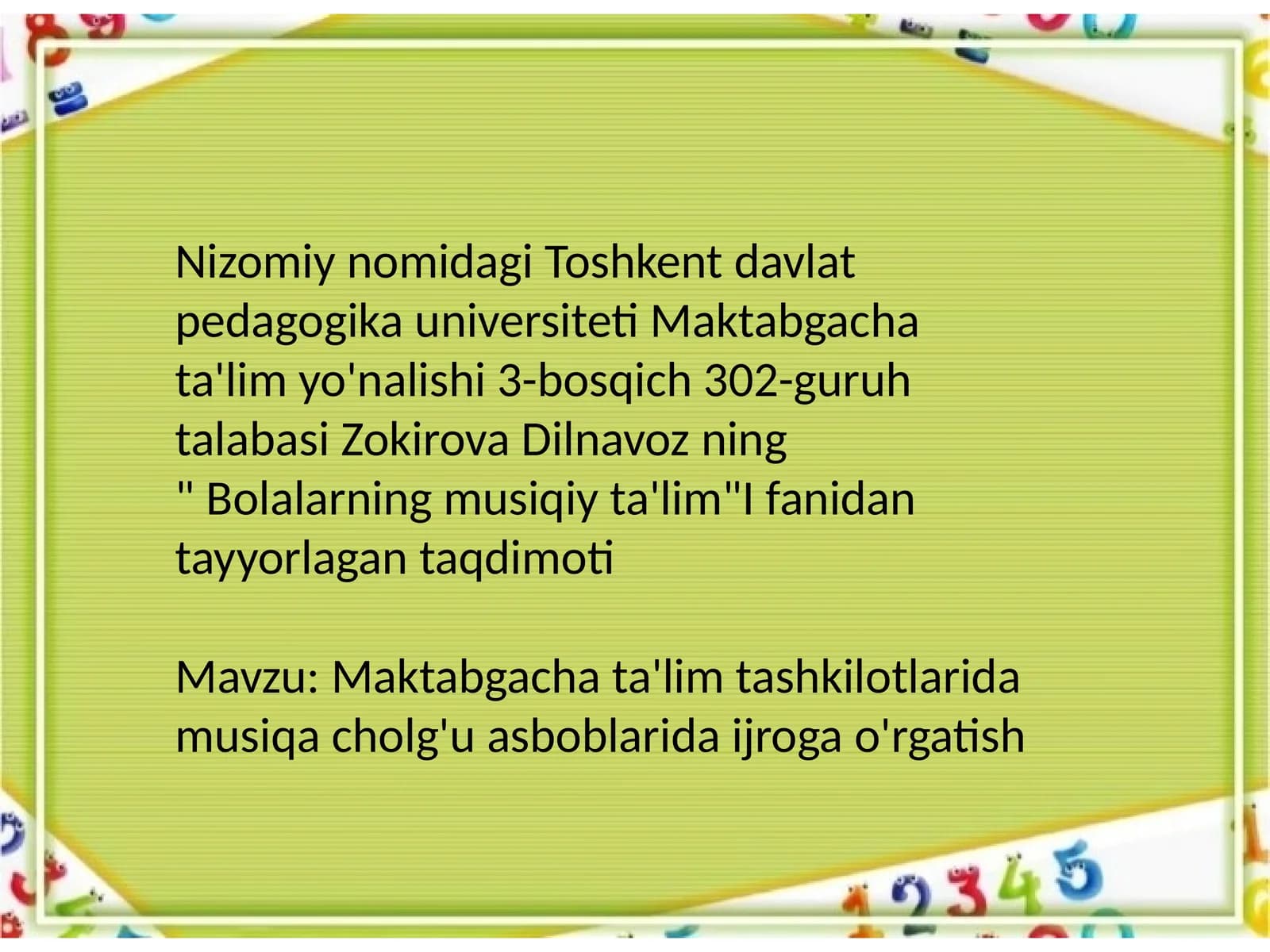 Bolalarning musiqiy ta'limi