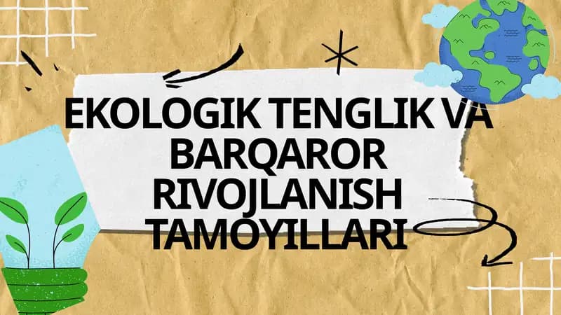 Ekologik Tenglik va Barqaror Rivojlanish Tamojillari