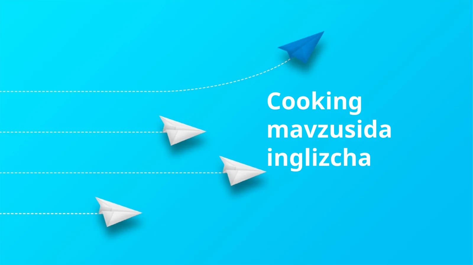 Cooking mavzusida inglizcha
