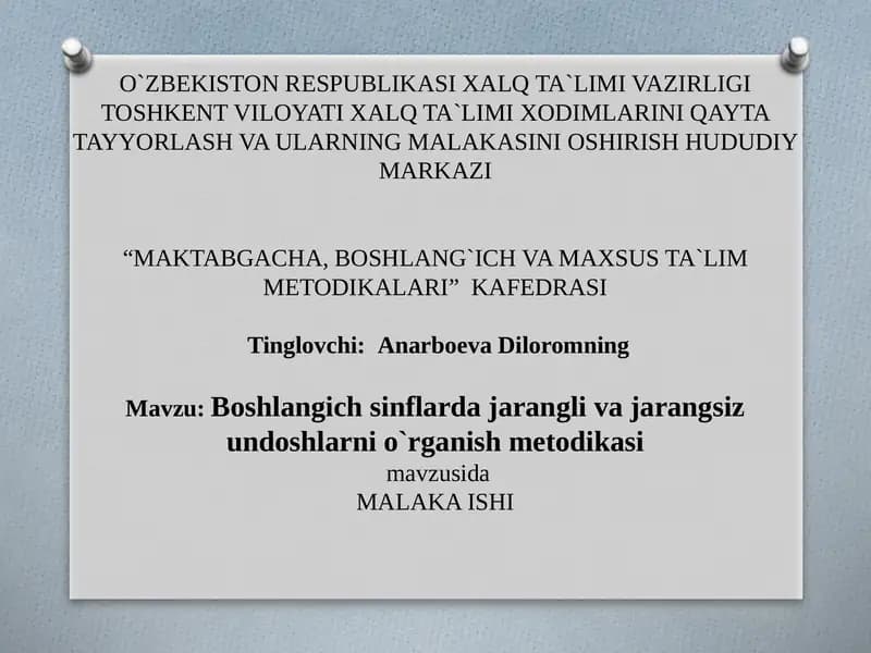 Boshlangich sinflarda jarangli va jarangsiz undoshlarni o`rganish metodikasi