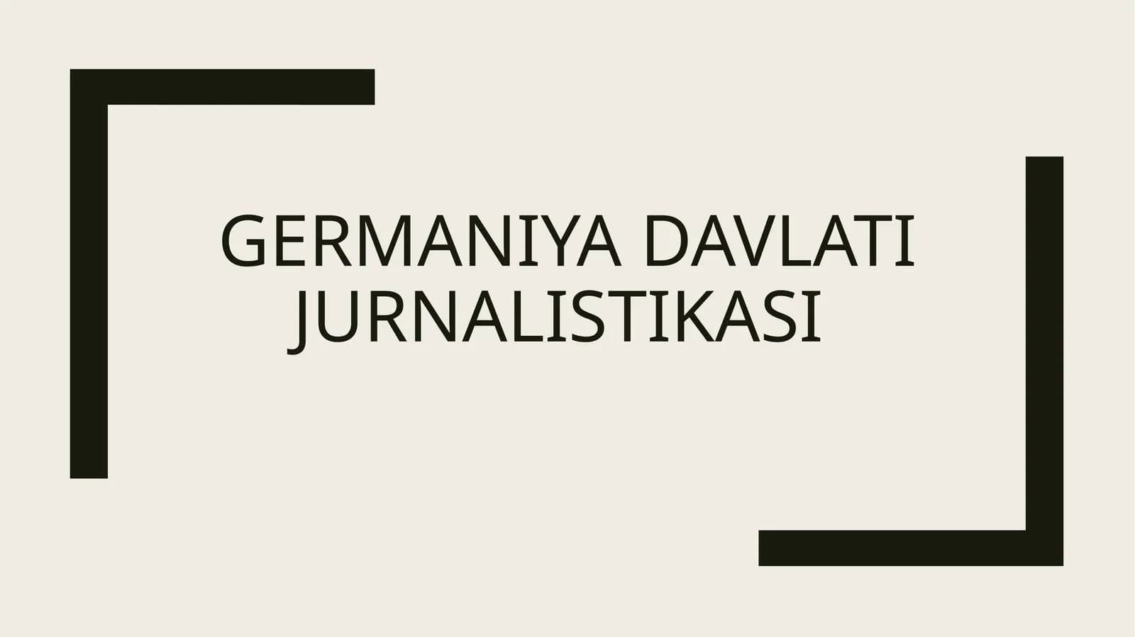 Germaniya davlati jurnalistikasi