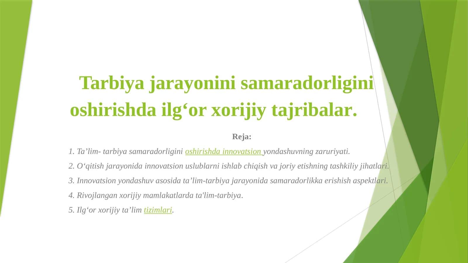 Ta’lim-tarbiya samaradorligi oshirish