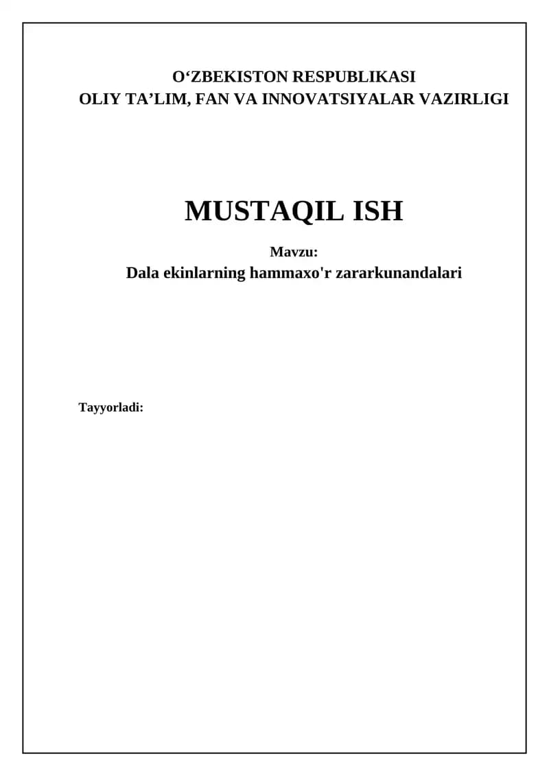 Dala ekinlarning hammaxo'r zararkunandalari