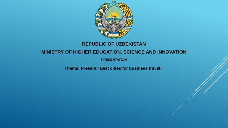 Taqdimot: "Business yo'lovchilari uchun eng yaxshi shaharlar."