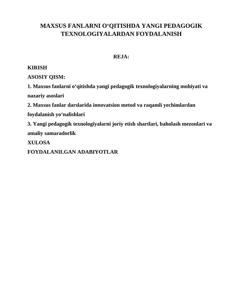 Maxsus Fanlarni O‘qitishda Yangi Pedagogik Texnologiyalardan Foydalanish