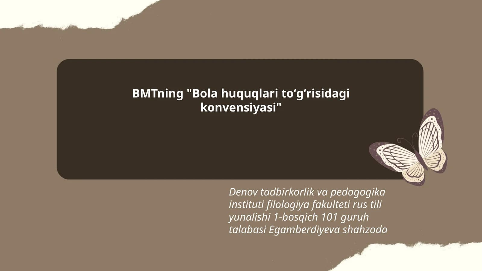 BMTning "Bola huquqlari toʻgʻrisidagi konvensiyasi"