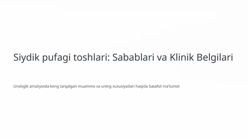 Siydik pufagi toshlari: Sabablari va Klinik Belgilari