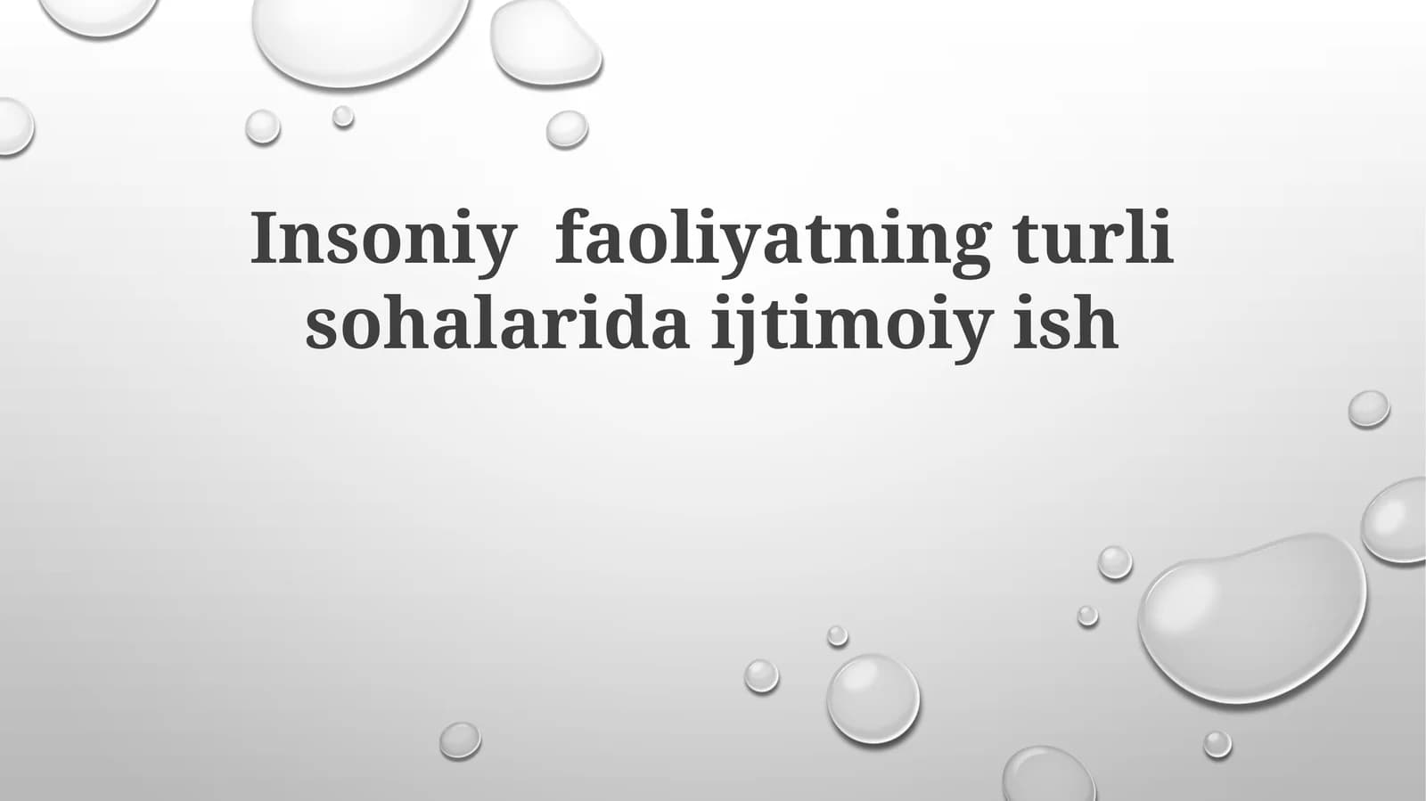 Insoniy faoliyatning turli sohalaridagi ijtimoiy ish