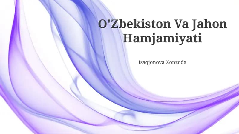 O'Zbekiston Va Jahon Hamjamiyati