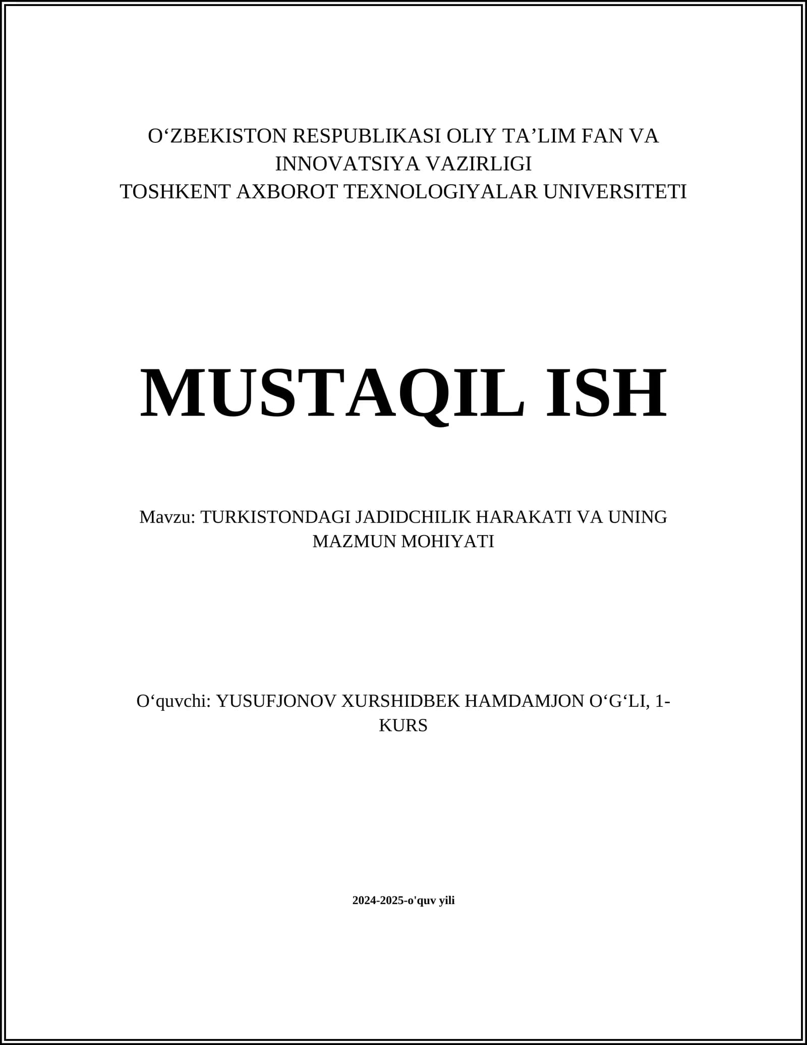 TURKISTONDAGI JADIDCHILIK HARAKATI VA UNING MAZMUN MOHIYATI