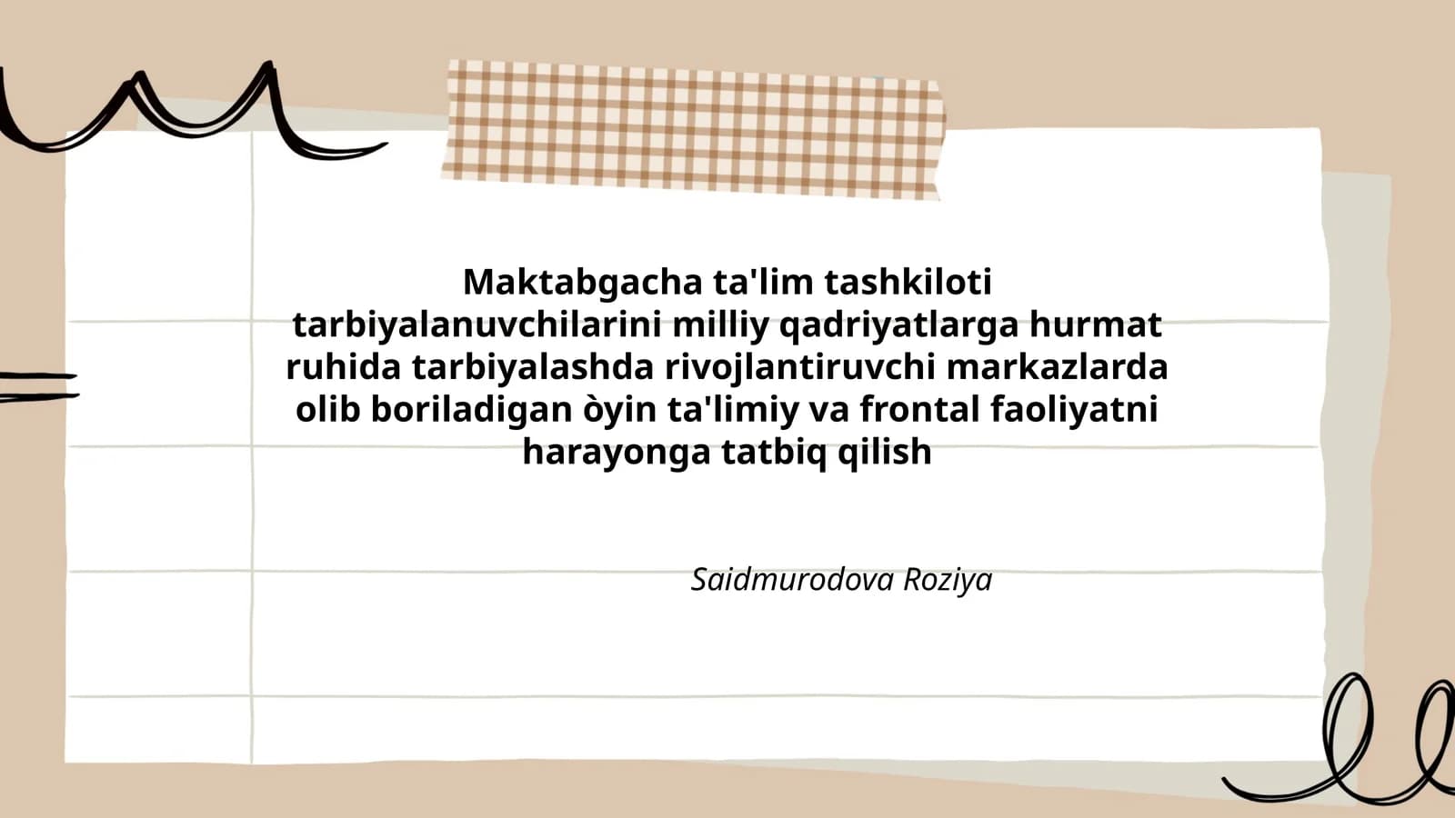 Maktabgacha ta'lim tashkiloti tarbiyalanuvchilarini milliy qadriyatlarga hurmat ruhida tarbiyalashda rivojlantiruvchi markazlarda olib boriladigan òyin ta'limiy va frontal faoliyatni harayonga tatbiq qilish