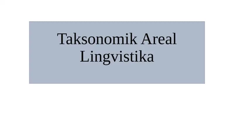Taksonomik Areal Lingvistika