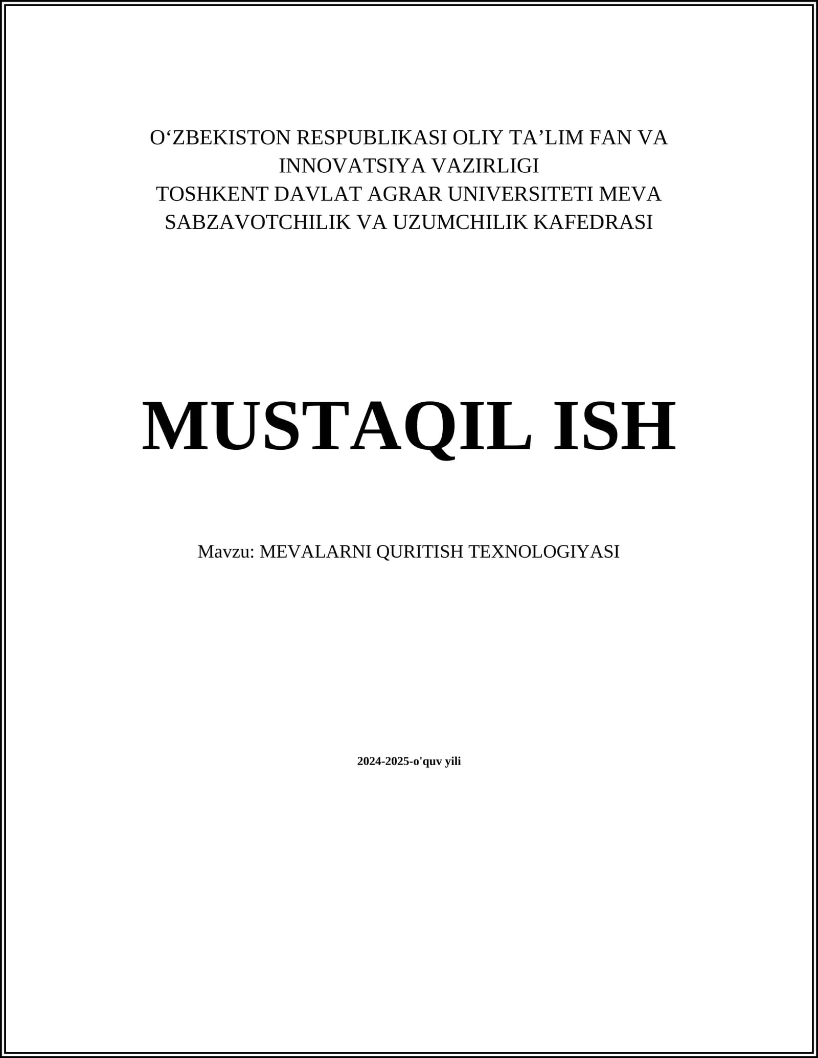 MEVALARNI QURITISH TEXNOLOGIYASI