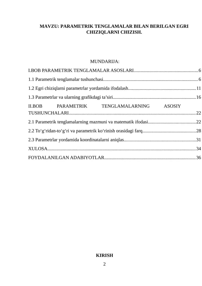PARAMETRIK TENGLAMALAR BILAN BERILGAN EGRI CHIZIQLARNI CHIZISH