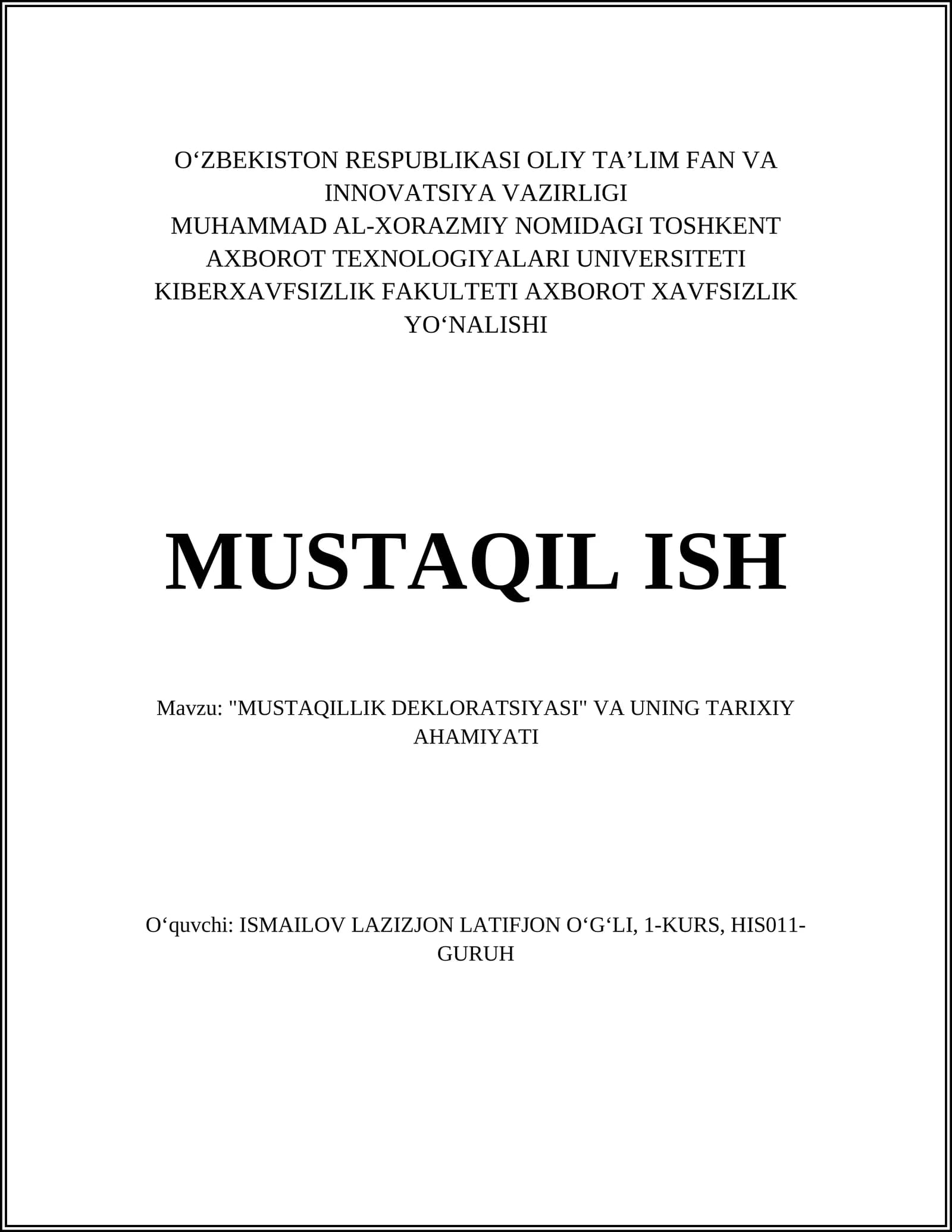 MUSTAQILLIK DEKLORATSIYASI VA UNING TARIXIY AHAMIYATI