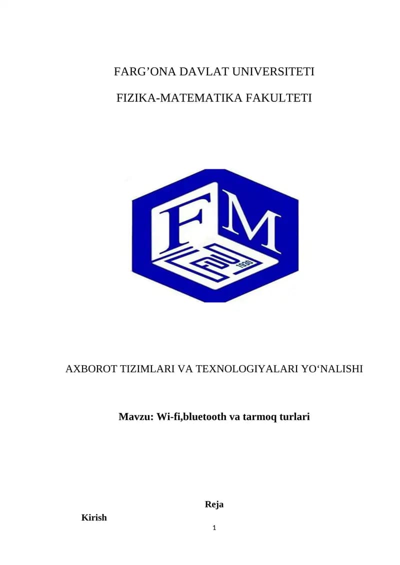 Wi-fi, Bluetooth va tarmoq turlari