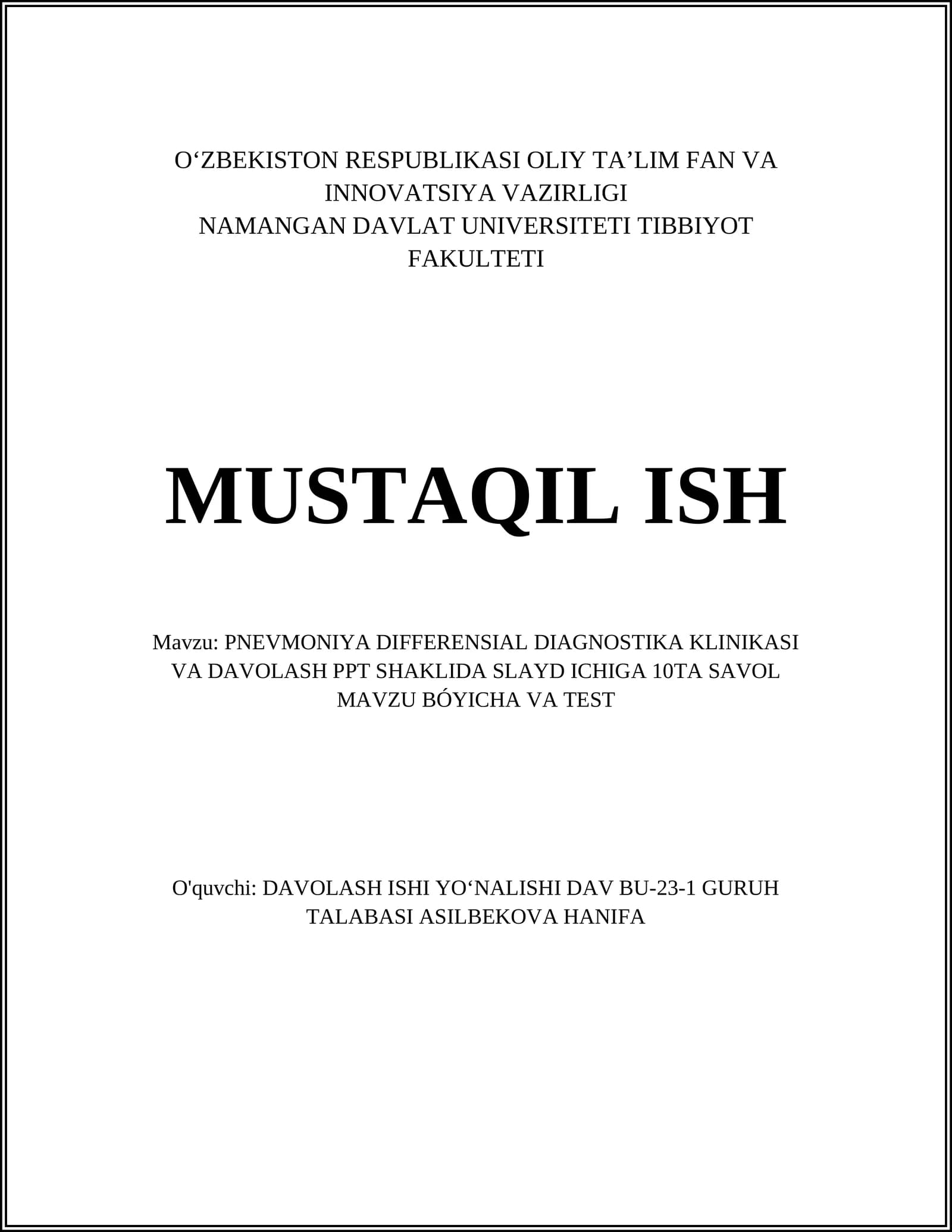 PNEVMONIYA DIFFERENSIAL DIAGNOSTIKA KLINIKASI VA DAVOLASH PPT SHAKLIDA SLAYD ICHIGA 10TA SAVOL