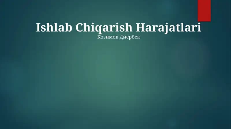 Ishlab Chiqarish Harajatlari